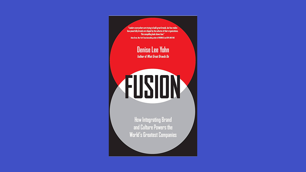 Fusion: How Integrating Brand and Culture